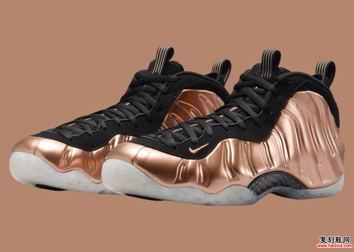 Nike Air Foamposite One “Metallic Copper” 将于 2024 年 12 月回归 货号：FZ9902-001